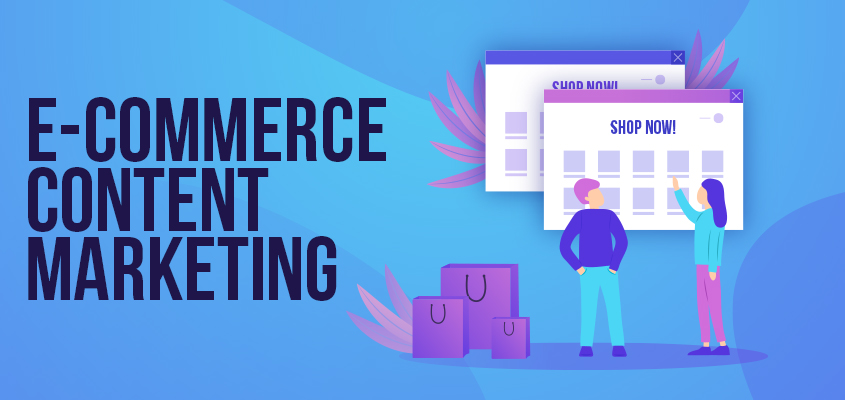 E-commerce content marketing